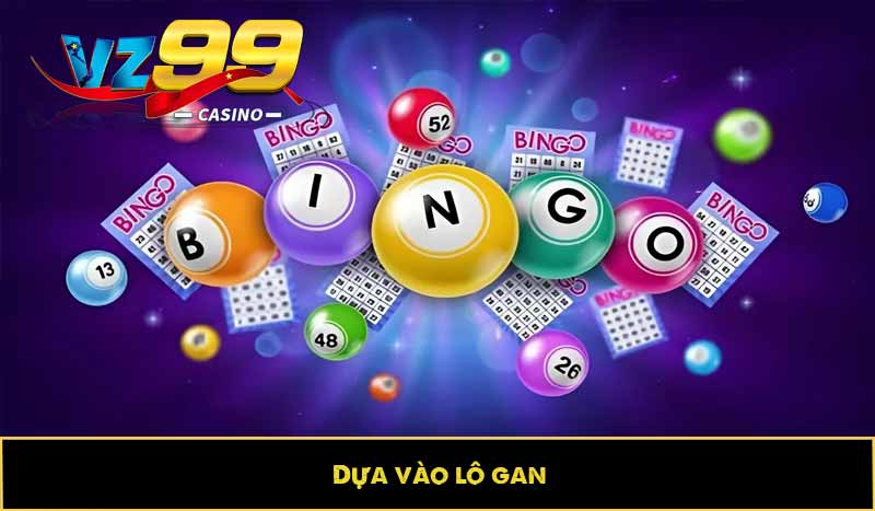 Dựa vào lô gan